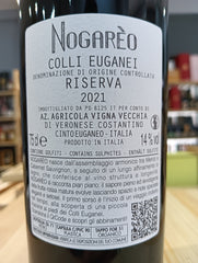 Nogarèo Riserva 2021 - Vigna Vecchia