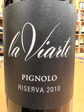La Viarte Pignolo Riserva 2010
