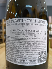 Fior D’Arancio Colli Euganei DOCG Spumante - Vigna Vecchia