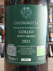 Pinot Grigio Coldigrotta 2021 Collio DOP Colmello di Grotta
