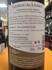 Chateau des Laurets Puisseguin Saint-Emilion 2016 - Edmond de Rothschild