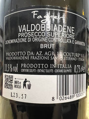 Brut Fagher Prosecco di Valdobbiadene D.O.C.G.  Le Colture