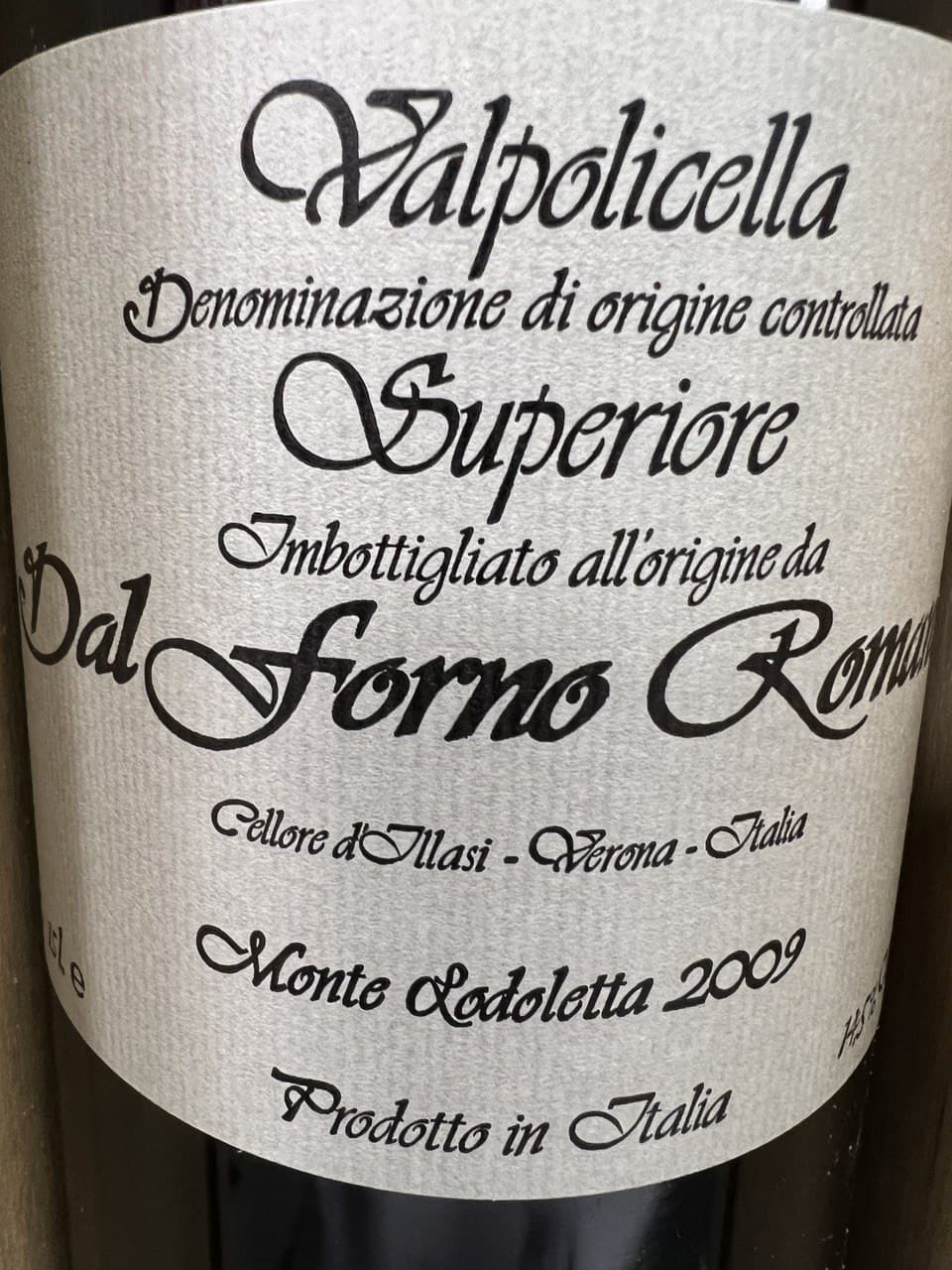 Valpolicella Superiore Dal Forno  Romano Magnum 2009