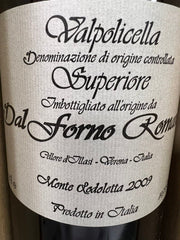 Valpolicella Superiore Dal Forno  Romano Magnum 2009